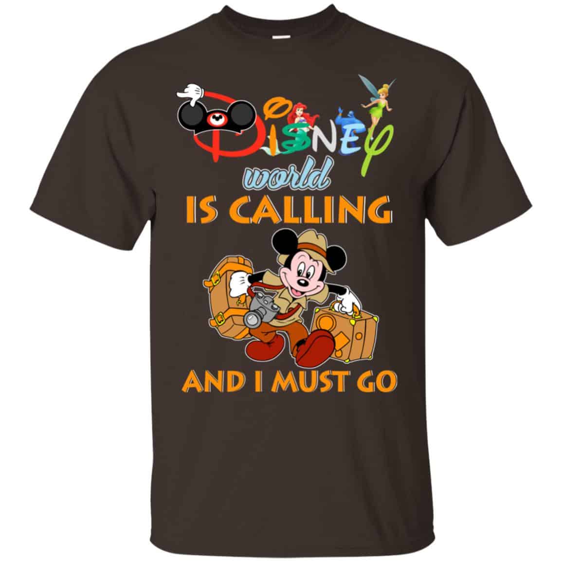 Disney World Is Calling And I Must Go T-Shirts, Hoodie, Sweater