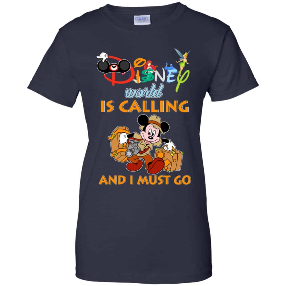 Disney World Is Calling And I Must Go T-Shirts, Hoodie, Sweater