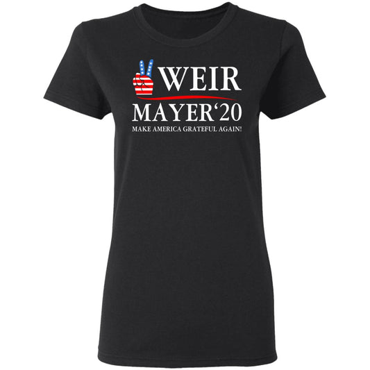 Weir Mayer 2020 Make America Grateful Again Shirt, Hoodie, Tank