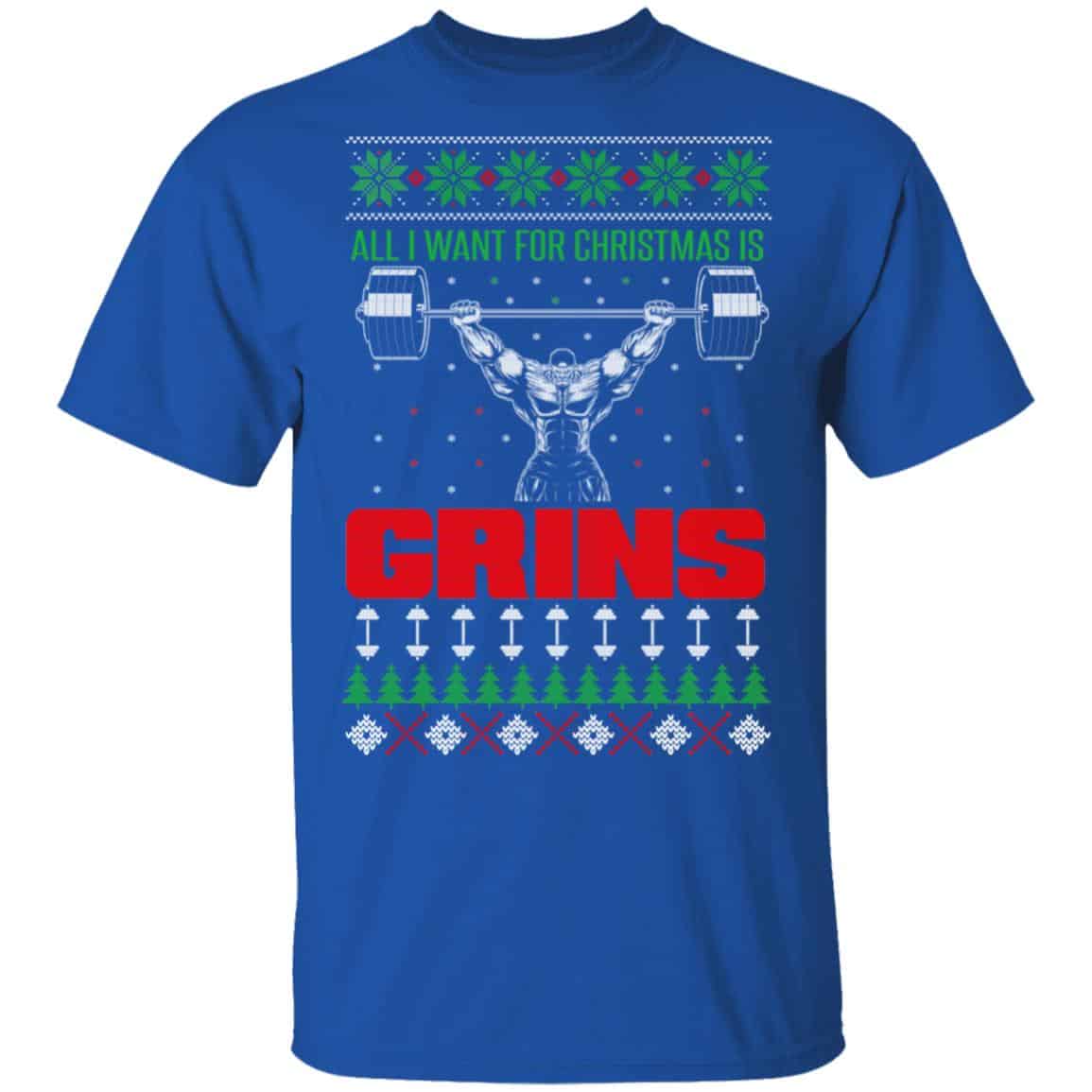 All I Want For Christmas Is Gains Shirt, Hoodie, Sweatshirt