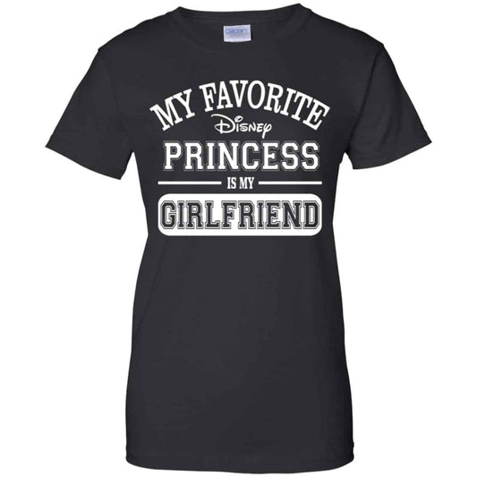 
	My Favorite Disney Princess Is My Girlfriend Shirt, Hoodie, Tank