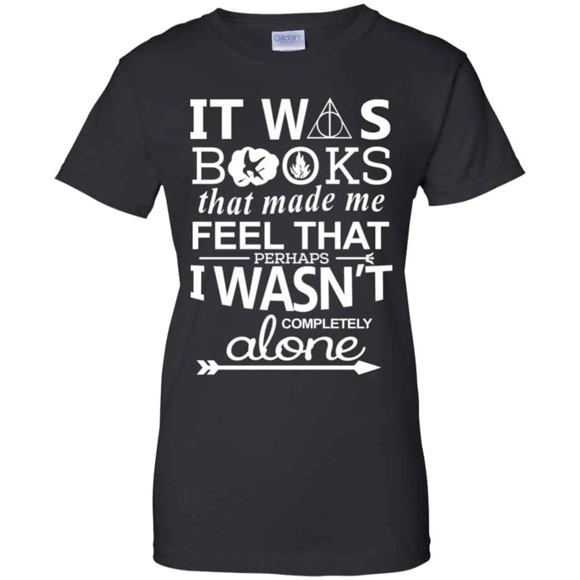 
	It Was Books That Made Me Feel That Perhaps I Wasn’t Completely Alone Shirt, Hoodie, Tank