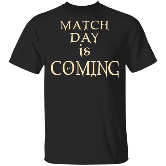 Match Day Is Coming Shirt, Hoodie, Tank