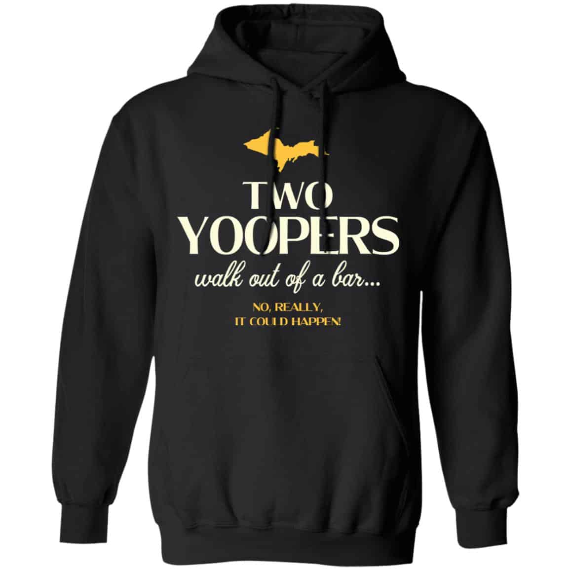 Two Yoopers Walk Out Of A Bar Shirt, Hoodie, Tank