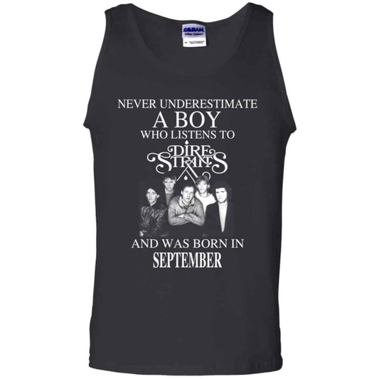 
	A Boy Who Listens To Dire Straits And Was Born In September T-Shirts, Hoodie, Tank