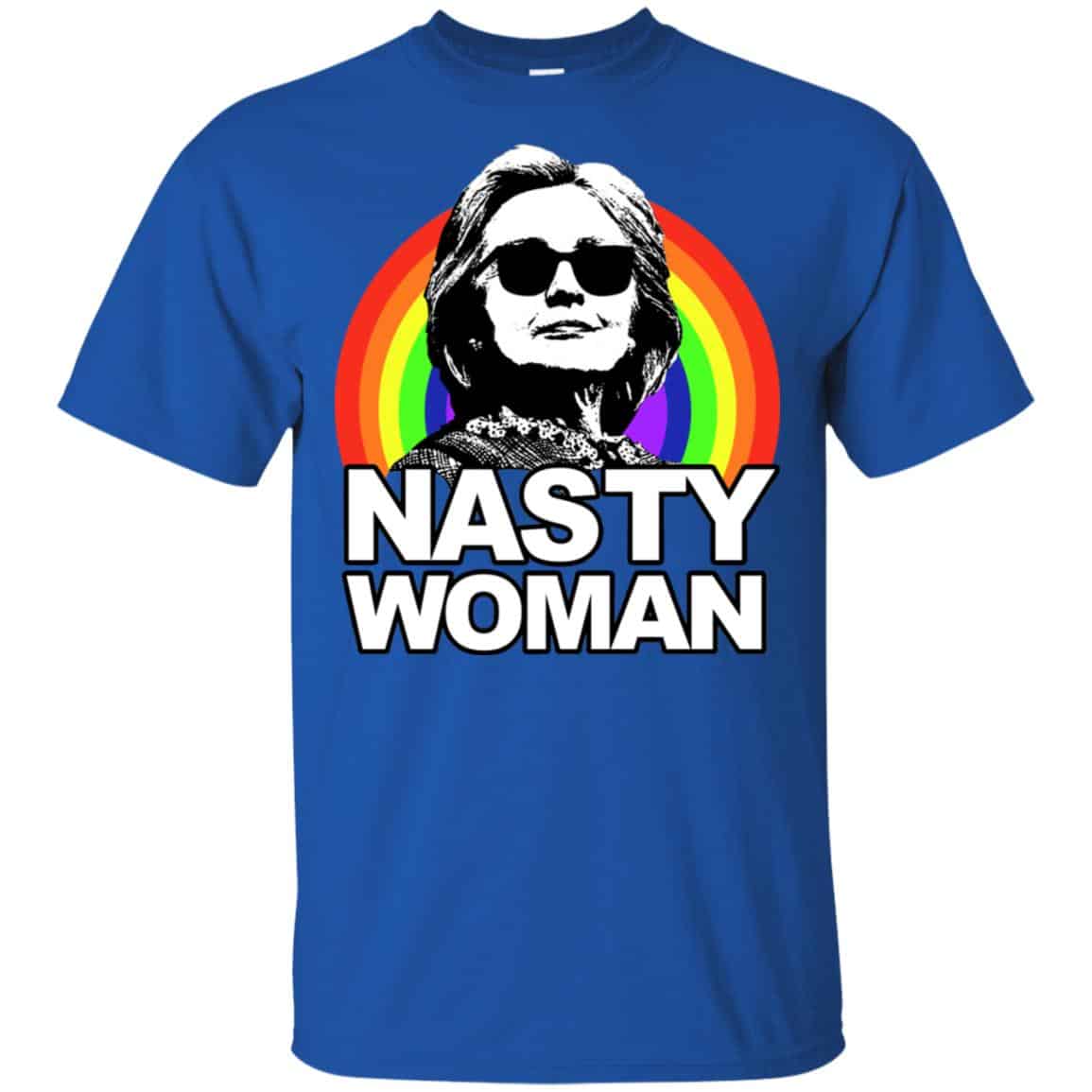 Nasty Woman Hillary Clinton President 2016 Shirt, Hoodie, Tank