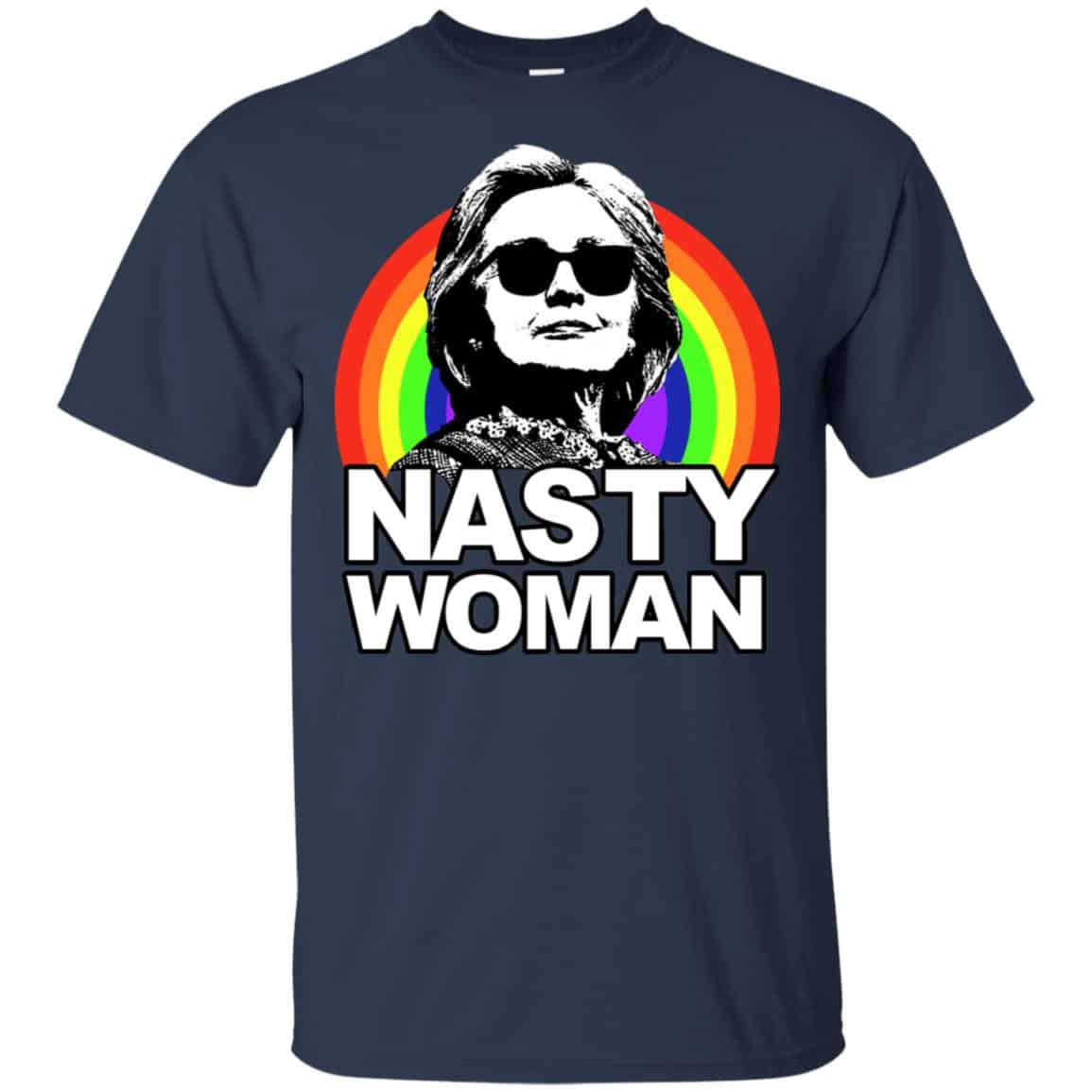 Nasty Woman Hillary Clinton President 2016 Shirt, Hoodie, Tank