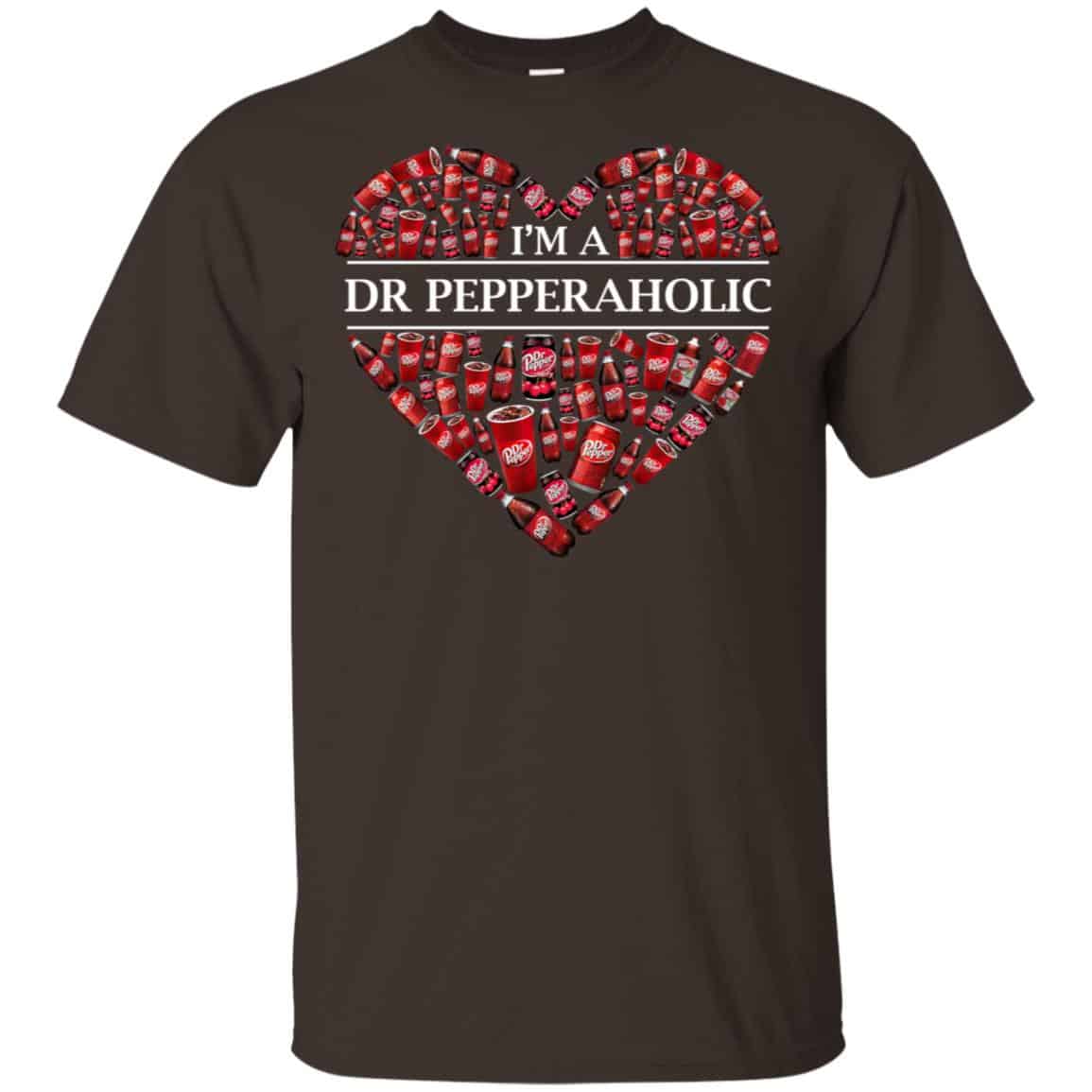 I’m A Dr Pepperaholic T-Shirts, Hoodie, Tank