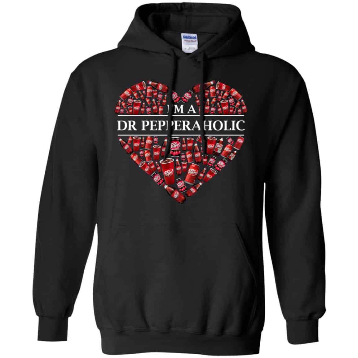 I’m A Dr Pepperaholic T-Shirts, Hoodie, Tank