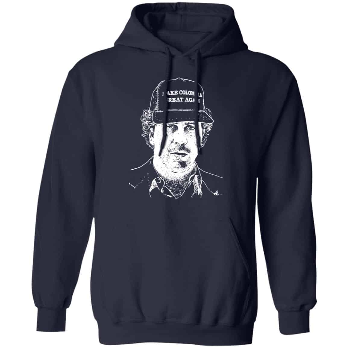Make Colombia Great Again Narcos Shirt, Hoodie, Tank