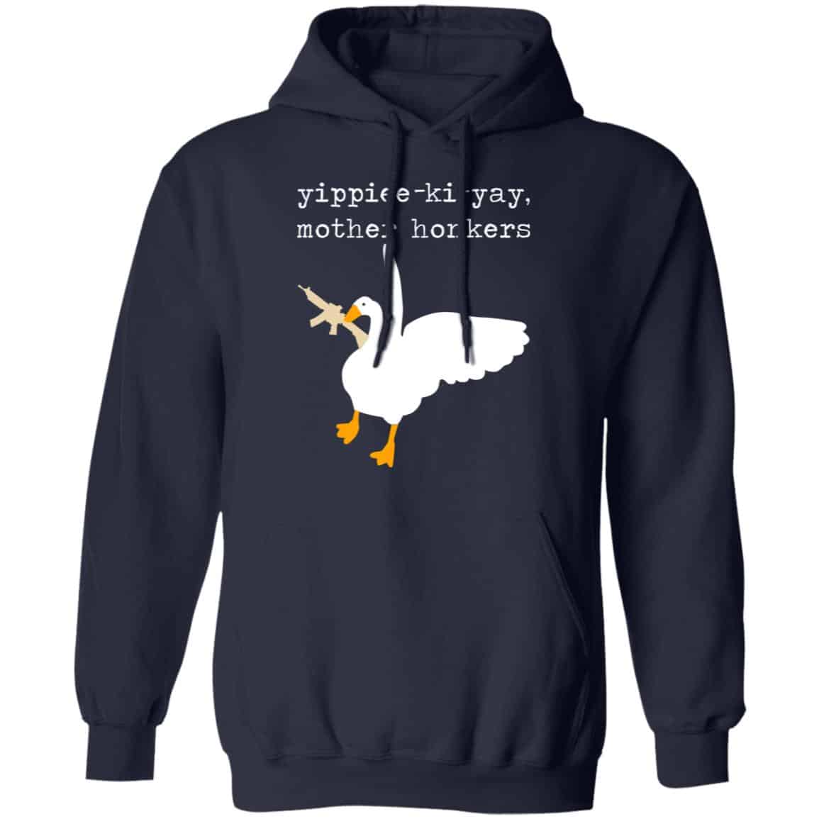 Yippiee-Ki-Yay Mother Honkers Shirt, Hoodie, Tank