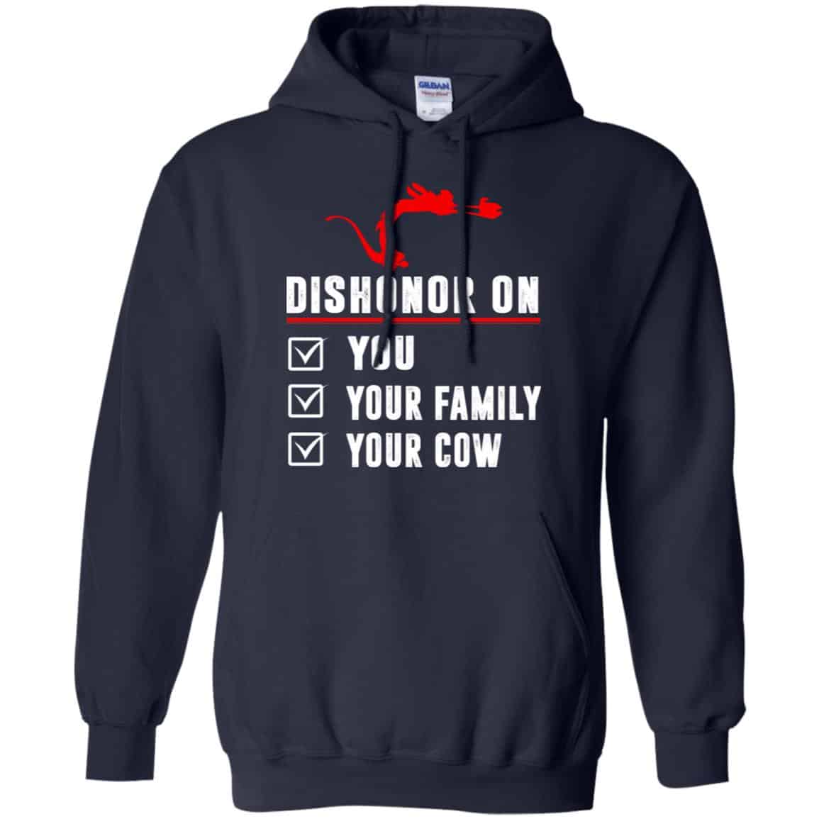 Dishonor On Your Family You Your Cow Mulan Mushu Shirt, Hoodie, Tank