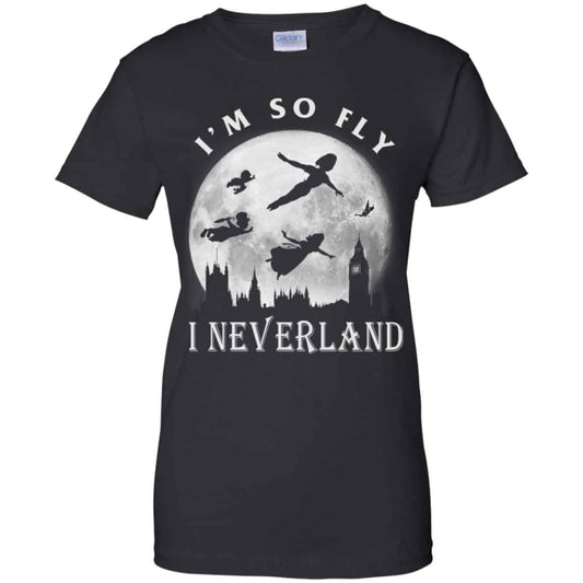 
	I’m So Fly I Neverland Shirt, Hoodie, Tank