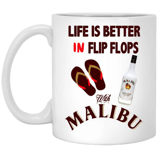 
	Life Is Better In Flip Flops With Malibu Mug