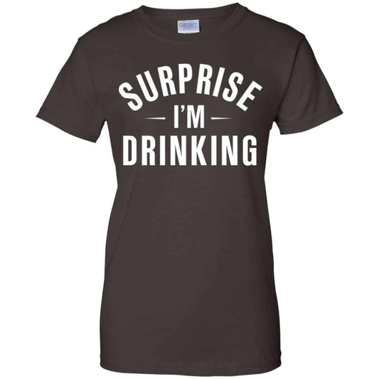 Surprise I’m Drinking Shirt, Hoodie, Tank