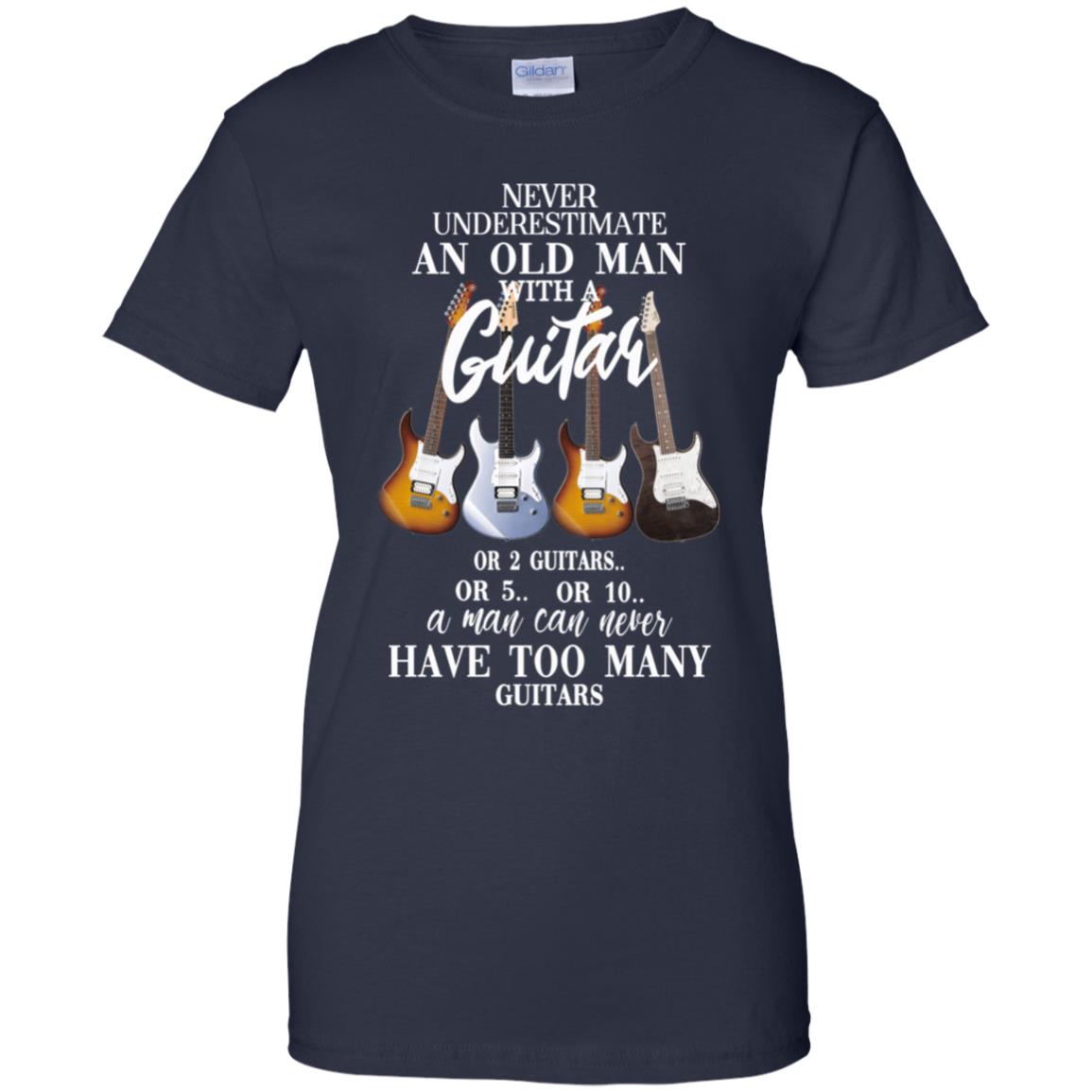 Never Underestimate An Old Man With Many Guitars T-Shirts, Hoodie, Tank