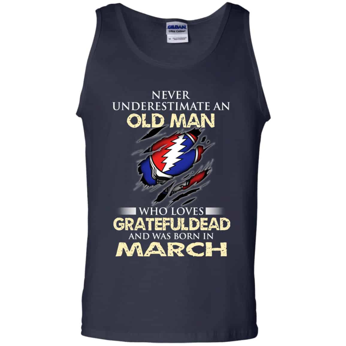 An Old Man Who Loves Grateful Dead And Was Born In March Shirt, Hoodie, Tank