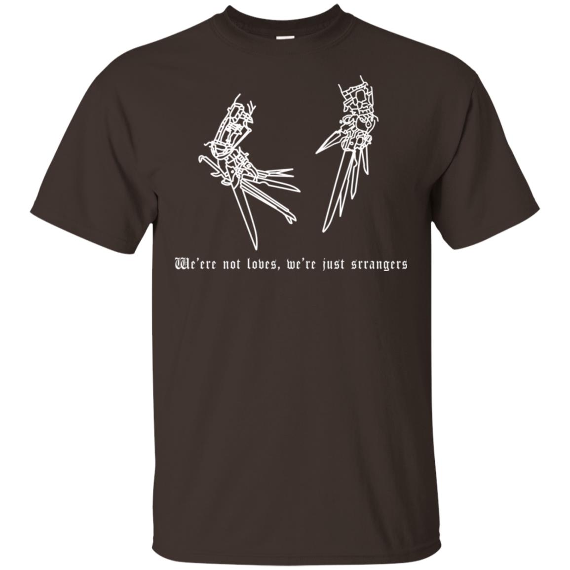 We’re Not Lovers, We’re Just Strangers T-Shirts, Hoodie, Tank