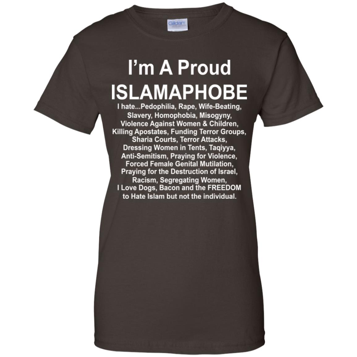I’m A Proud Islamaphobe T-Shirts, Hoodie, Tank
