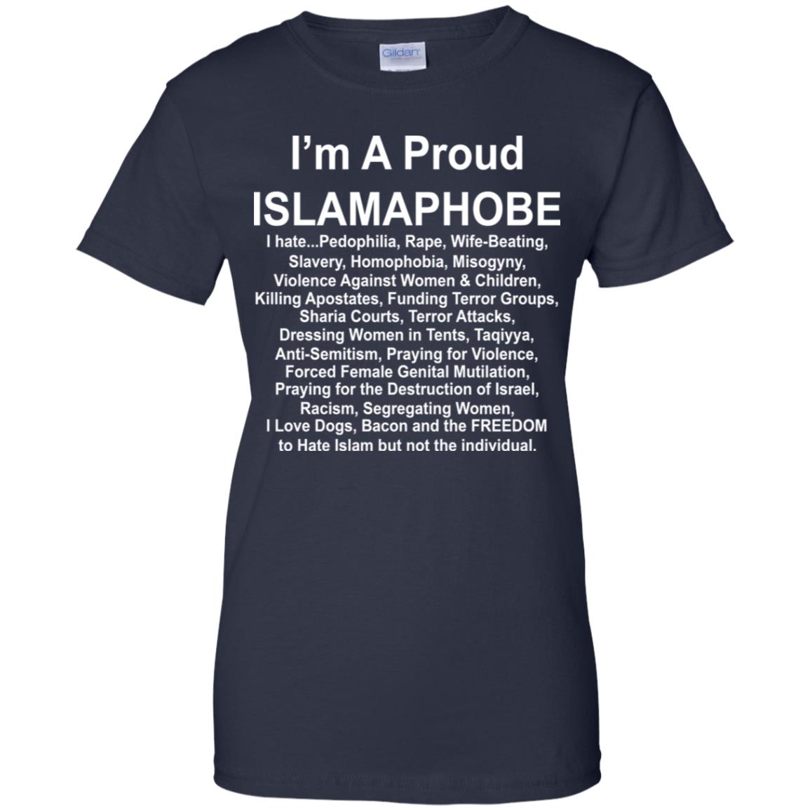 I’m A Proud Islamaphobe T-Shirts, Hoodie, Tank