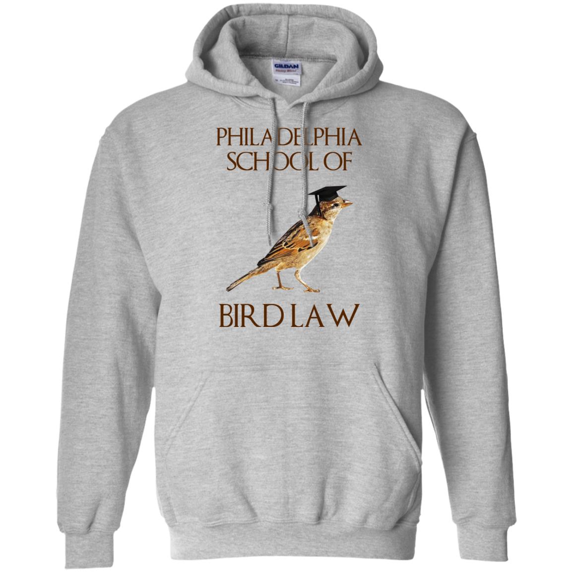 Philadelphia School of Bird Law T-Shirts, Hoodie, Tank
