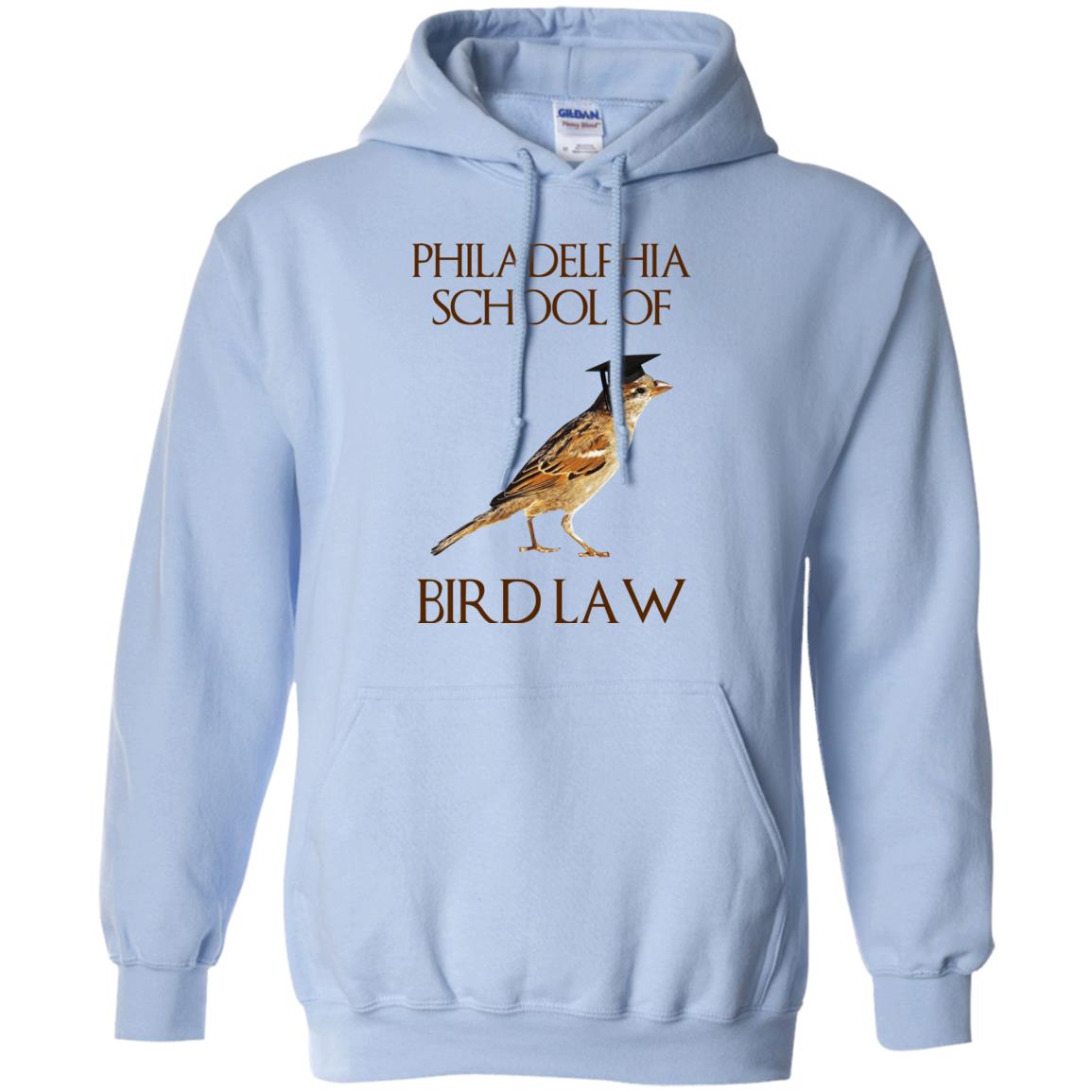 Philadelphia School of Bird Law T-Shirts, Hoodie, Tank