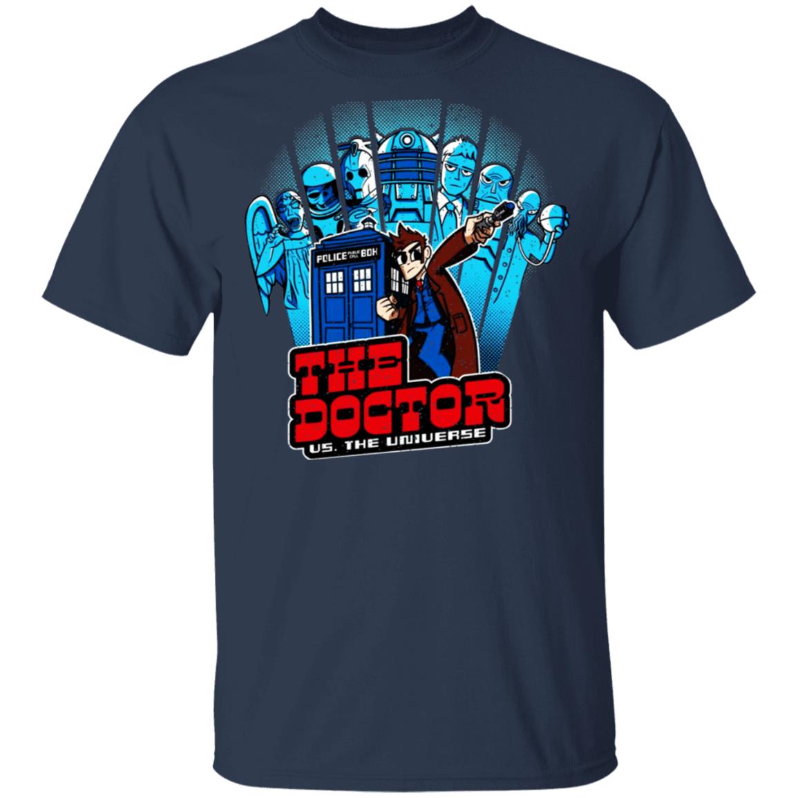 The Doctor Us. The Universe Shirt, Hoodie, Tank