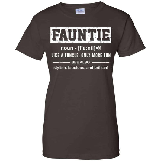 Fauntie Like A Funcle, Only More Fun Shirt, Hoodie, Tank
