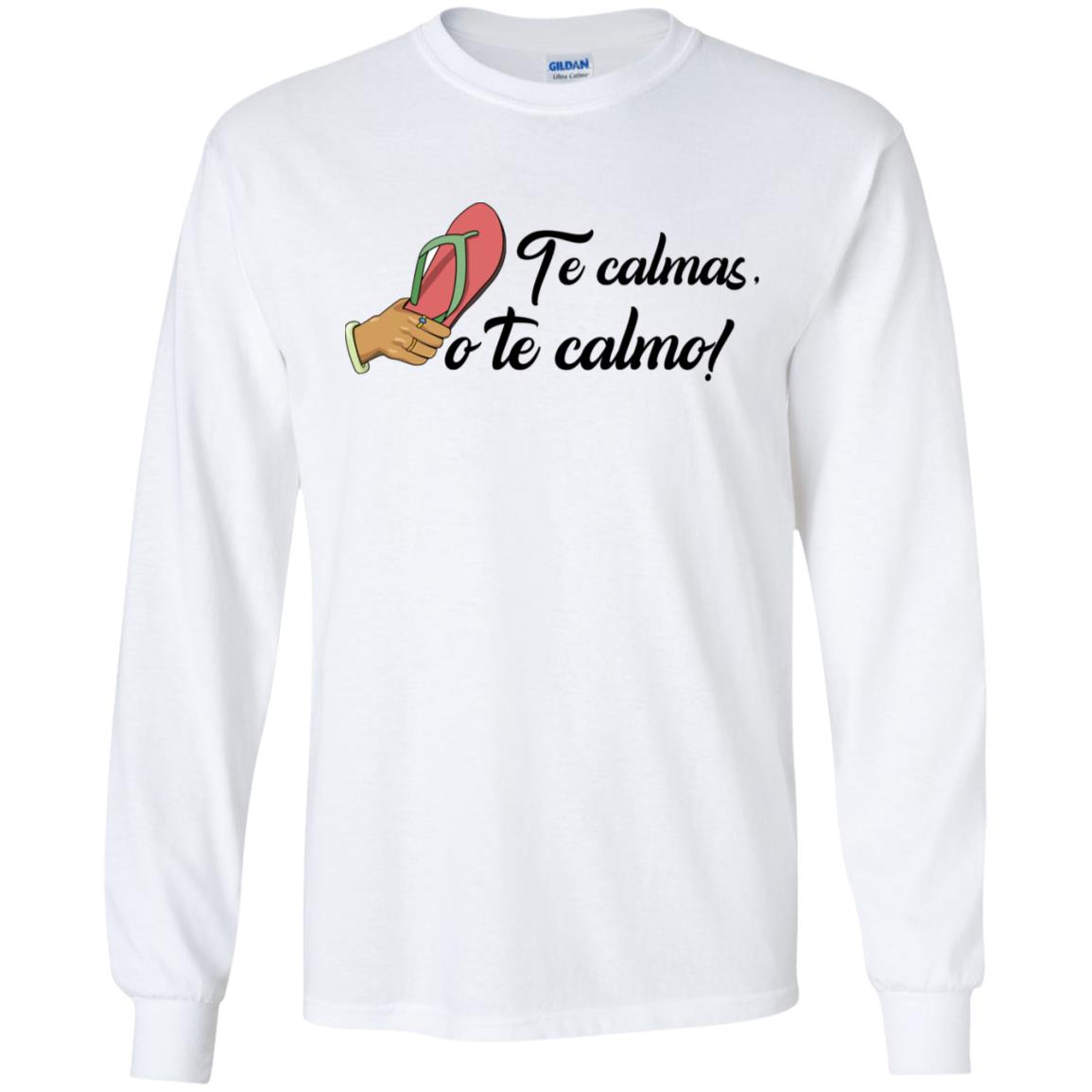 Te Calmas O Te Calmo T-Shirts, Hoodie, Tank