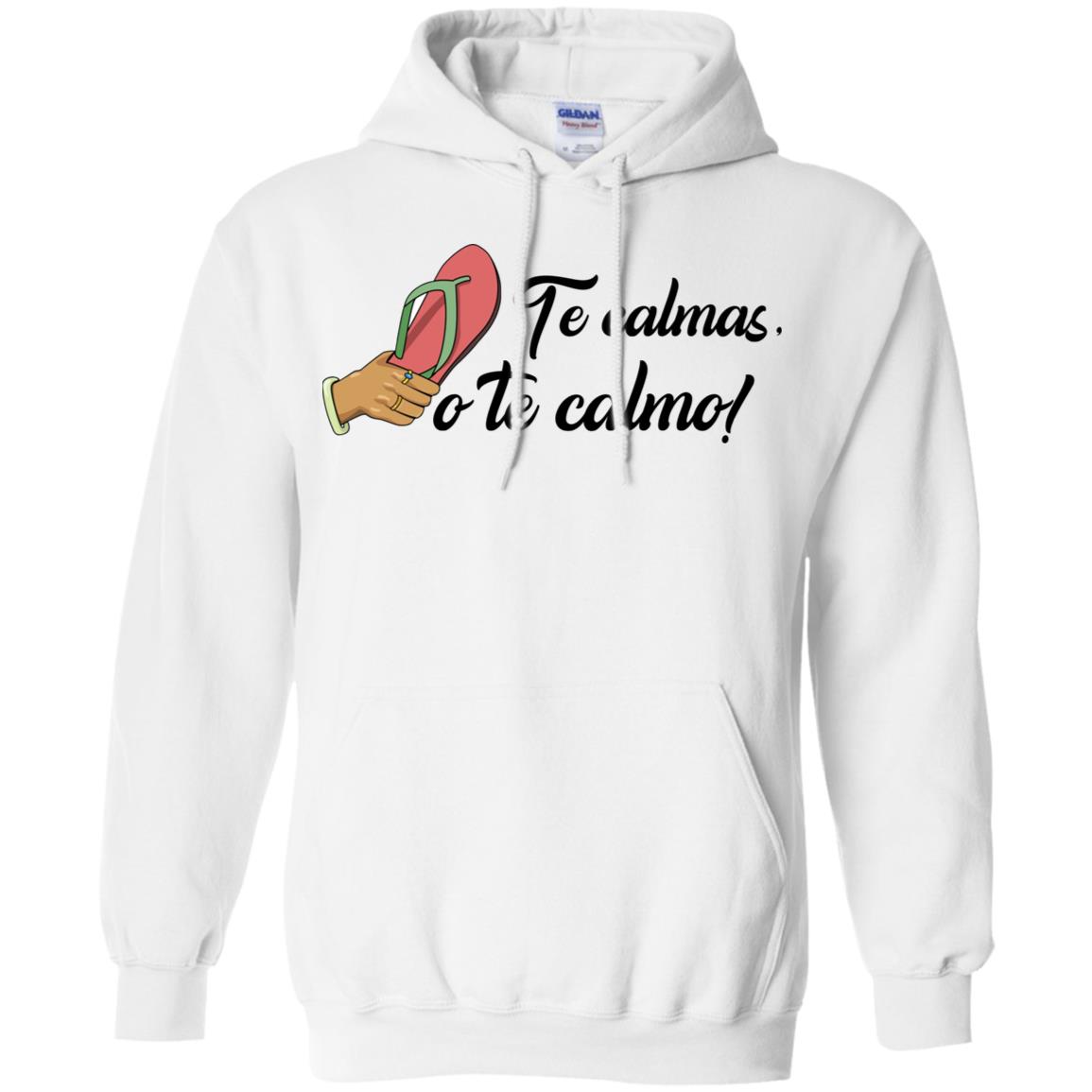 Te Calmas O Te Calmo T-Shirts, Hoodie, Tank