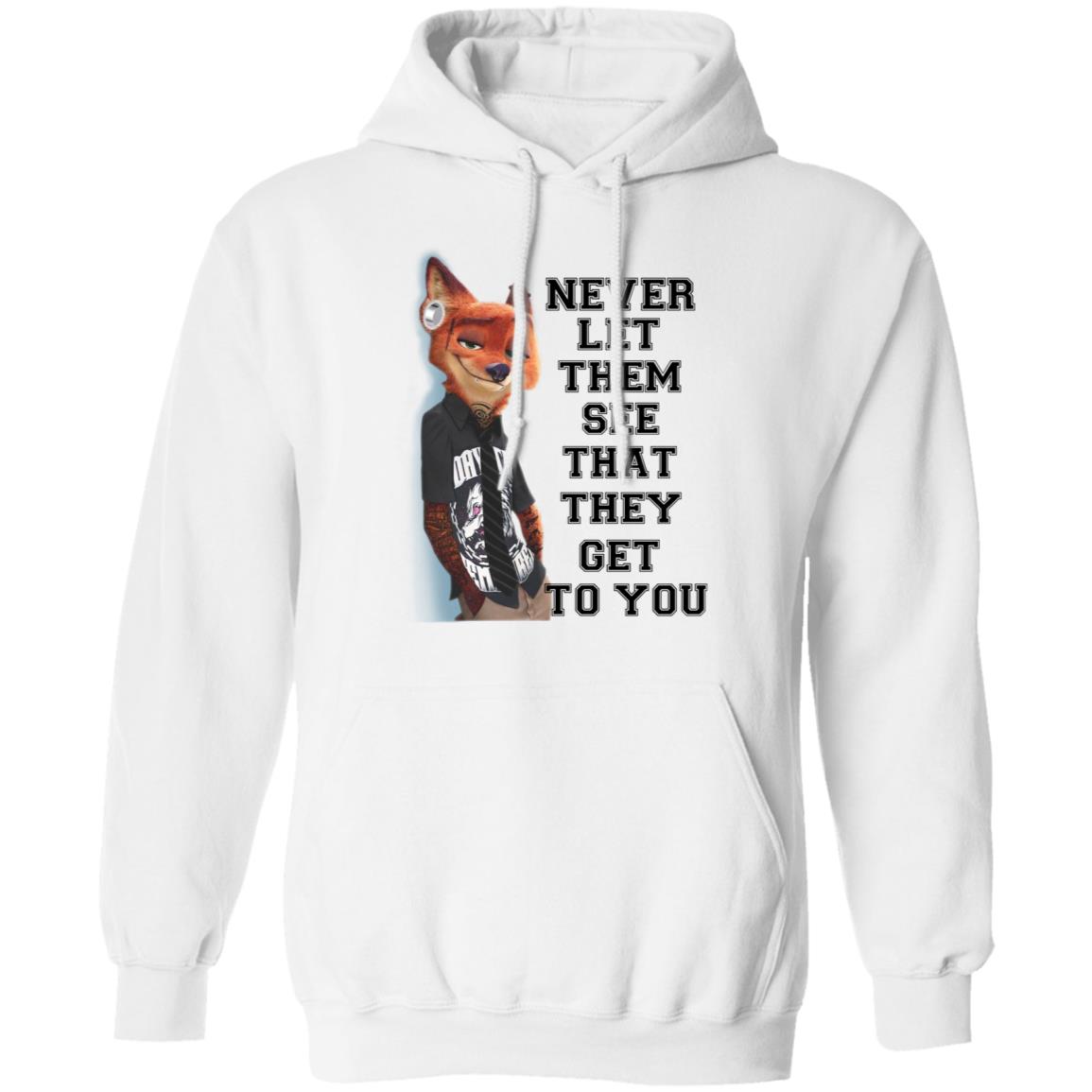 Never Let Them See That They Get To You Nick Wilde Shirt, Hoodie, Tank