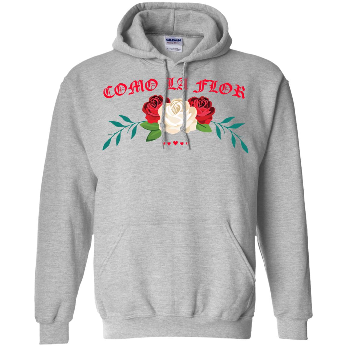 Como La Flor T-Shirts, Hoodie, Tank
