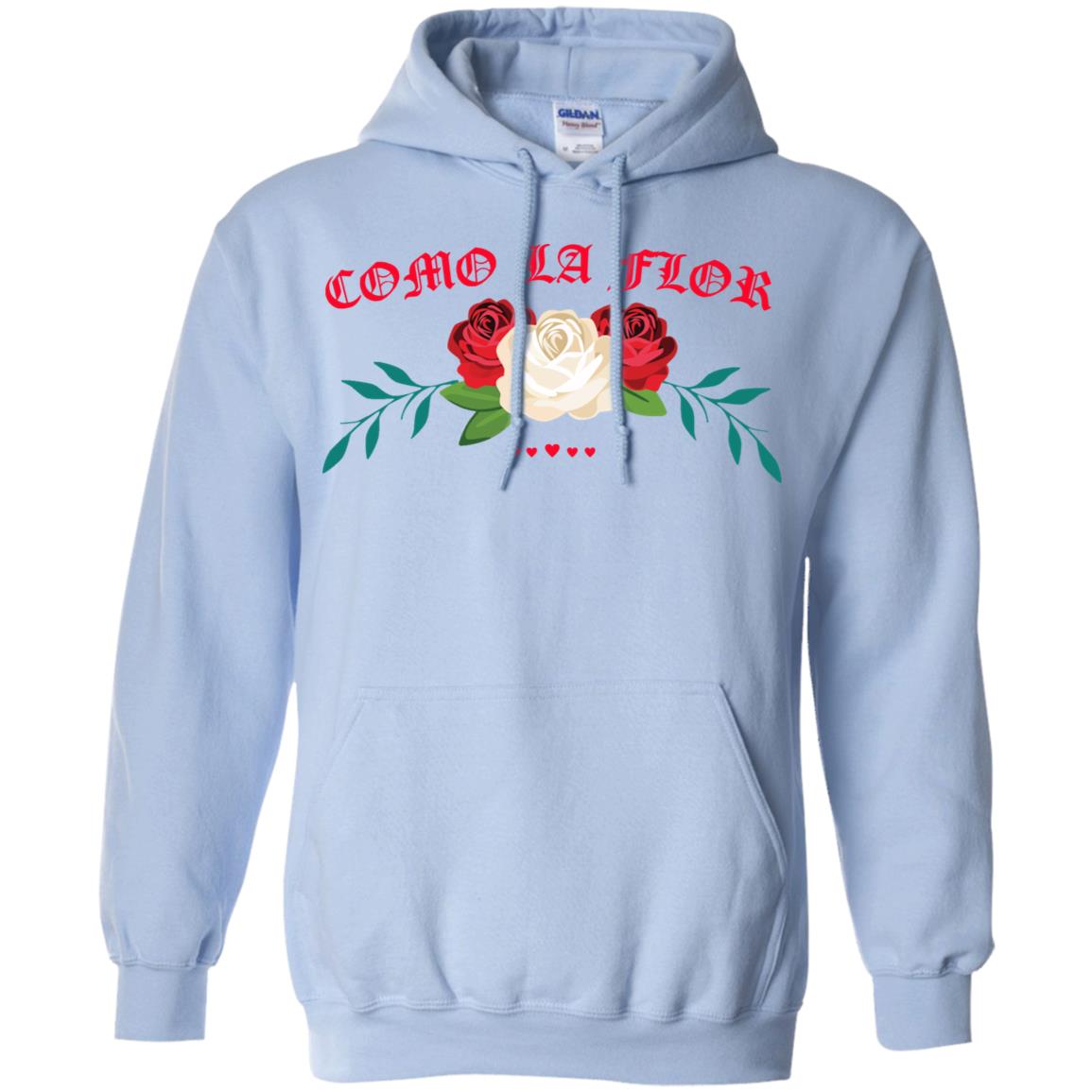 Como La Flor T-Shirts, Hoodie, Tank