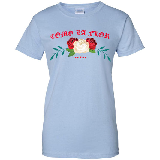 
	Como La Flor T-Shirts, Hoodie, Tank