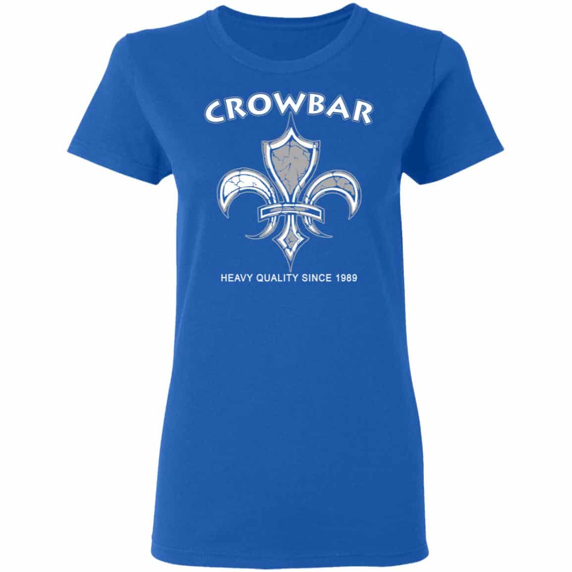 Crowbar Heavy Quality Since 1989 Shirt, Hoodie, Tank