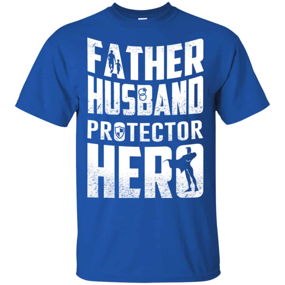 Father Husband Protector Hero Shirt, Hoodie, Tank