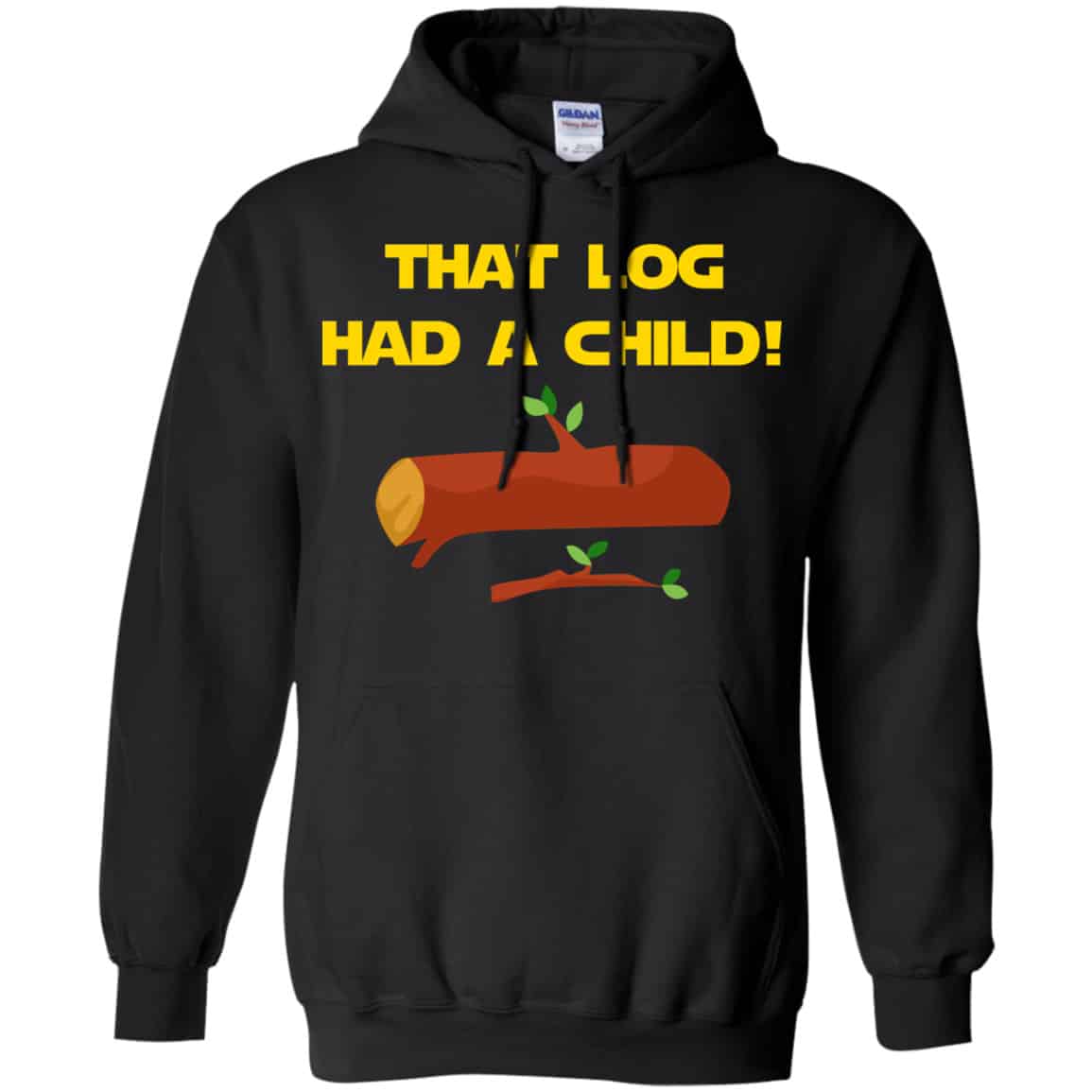 That Log Had A Child Yoda Shirt, Hoodie, Tank