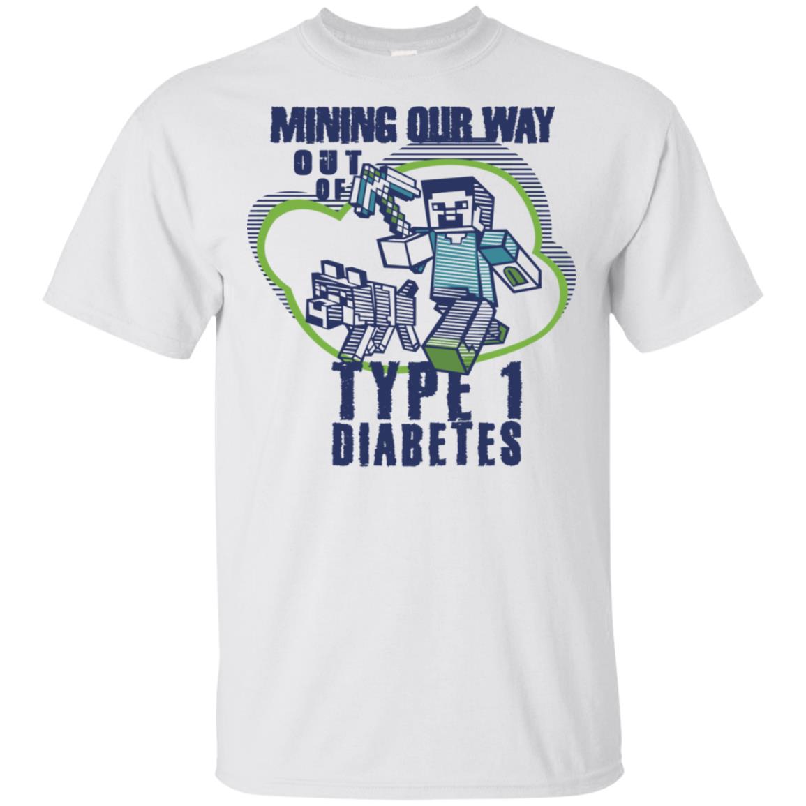 Mining Out Way Out Of Type 1 Diabetes T-Shirts, Hoodie, Tank