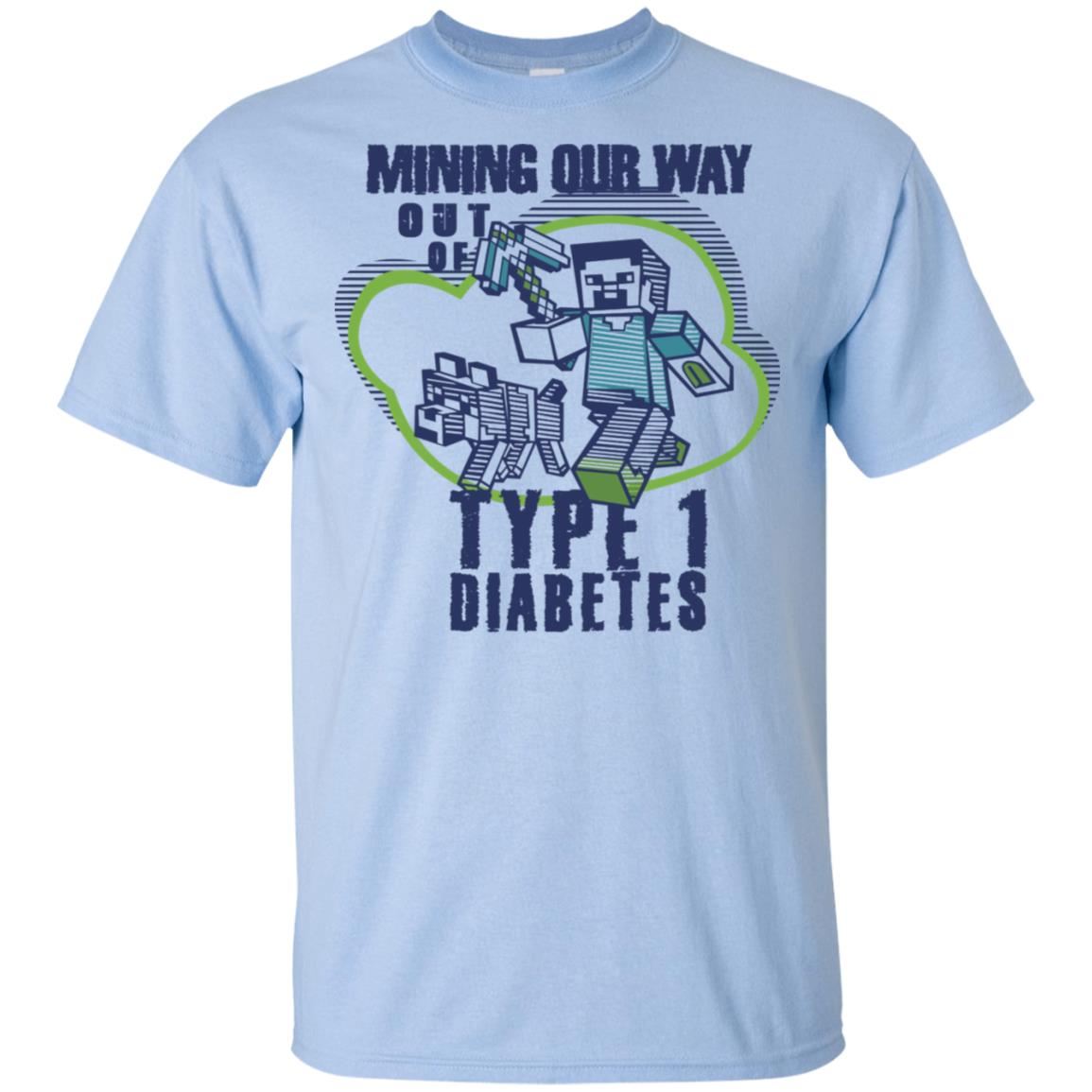 Mining Out Way Out Of Type 1 Diabetes T-Shirts, Hoodie, Tank