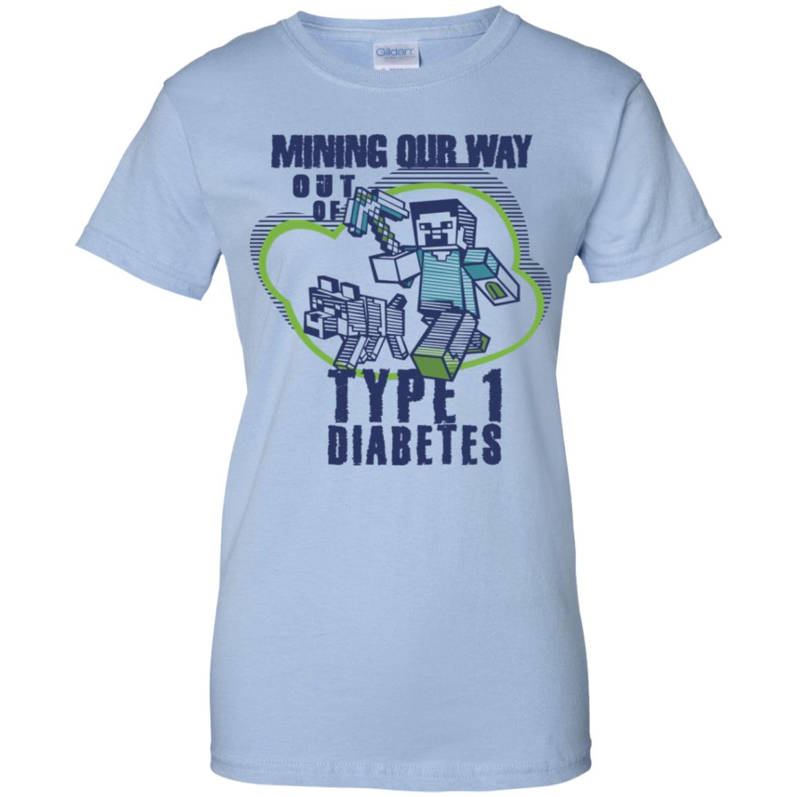 
	Mining Out Way Out Of Type 1 Diabetes T-Shirts, Hoodie, Tank