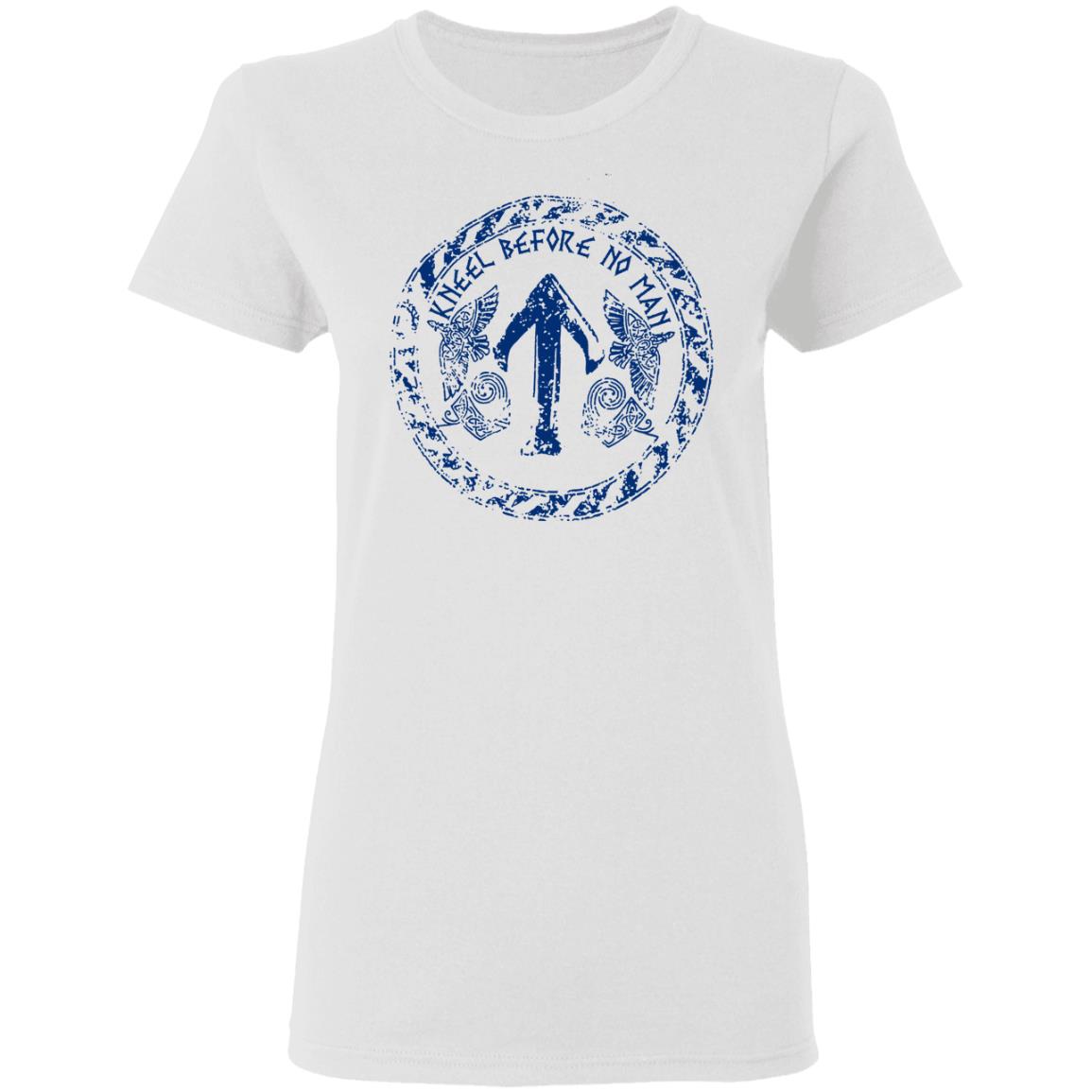 Kneel Before No Man Shirt, Hoodie, Tank