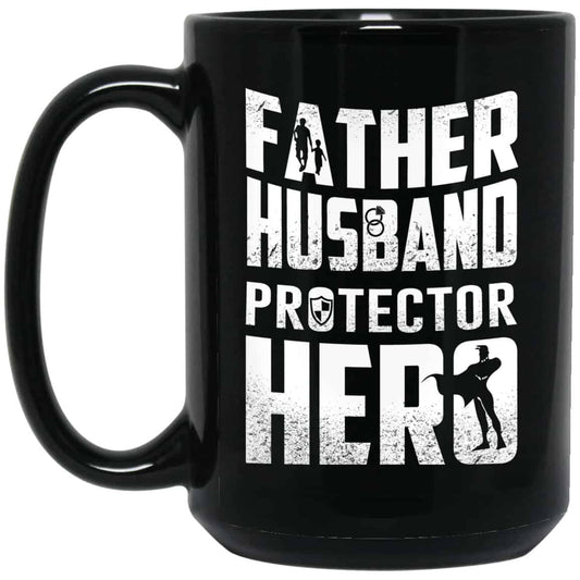 Father Husband Protector Hero Mug
