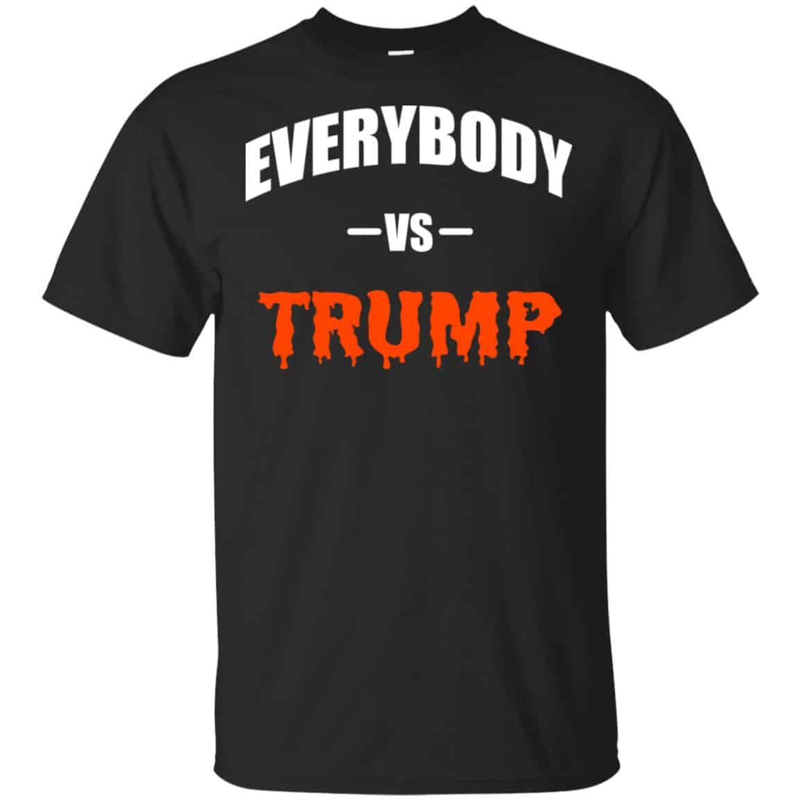 Everybody Vs Trump Shirt, Hoodie, Tank