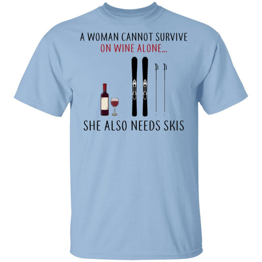 A Woman Cannot Survive On Wine Alone She Also Needs Skis Shirt, Hoodie, Tank