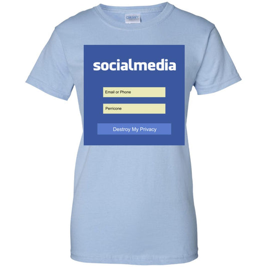 
	Destroy My Privacy Social Media T-Shirts, Hoodie, Tank