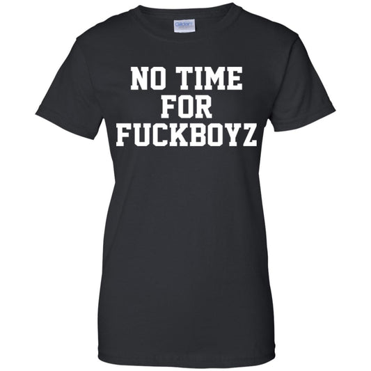 
	O Mighty No Time For Fuckboyz T-Shirts, Hoodie, Tank