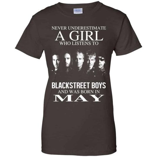 A Girl Who Listens To Backstreet Boys And Was Born In May T-Shirts, Hoodie, Tank