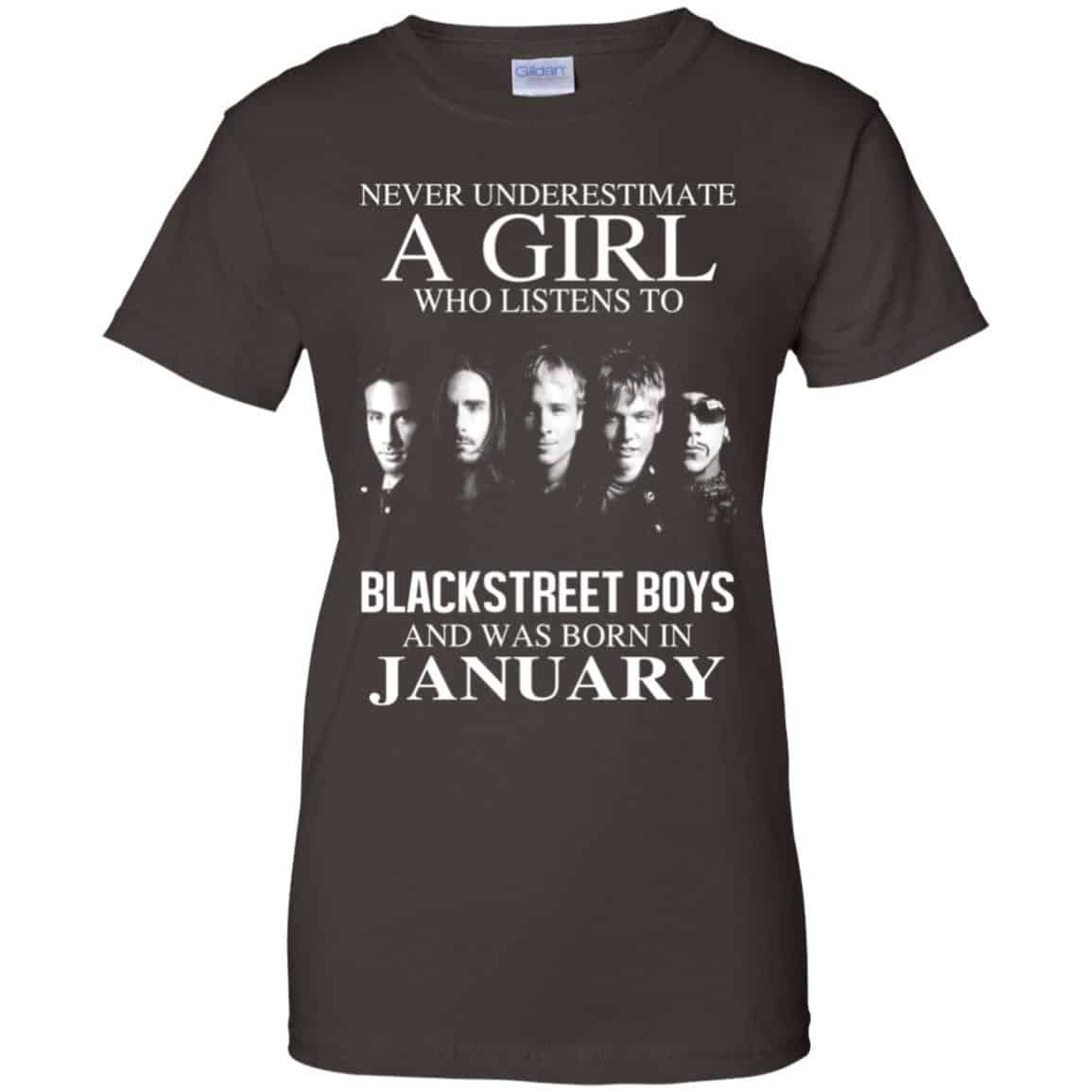 A Girl Who Listens To Backstreet Boys And Was Born In January T-Shirts, Hoodie, Tank