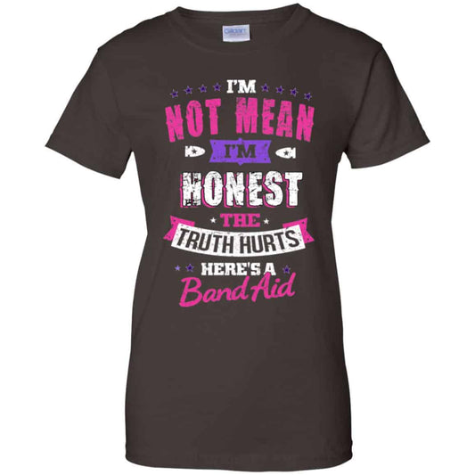 I’m Not Mean I’m Honest The Truth Hurts Here’s A Band Aid Shirt, Hoodie, Tank