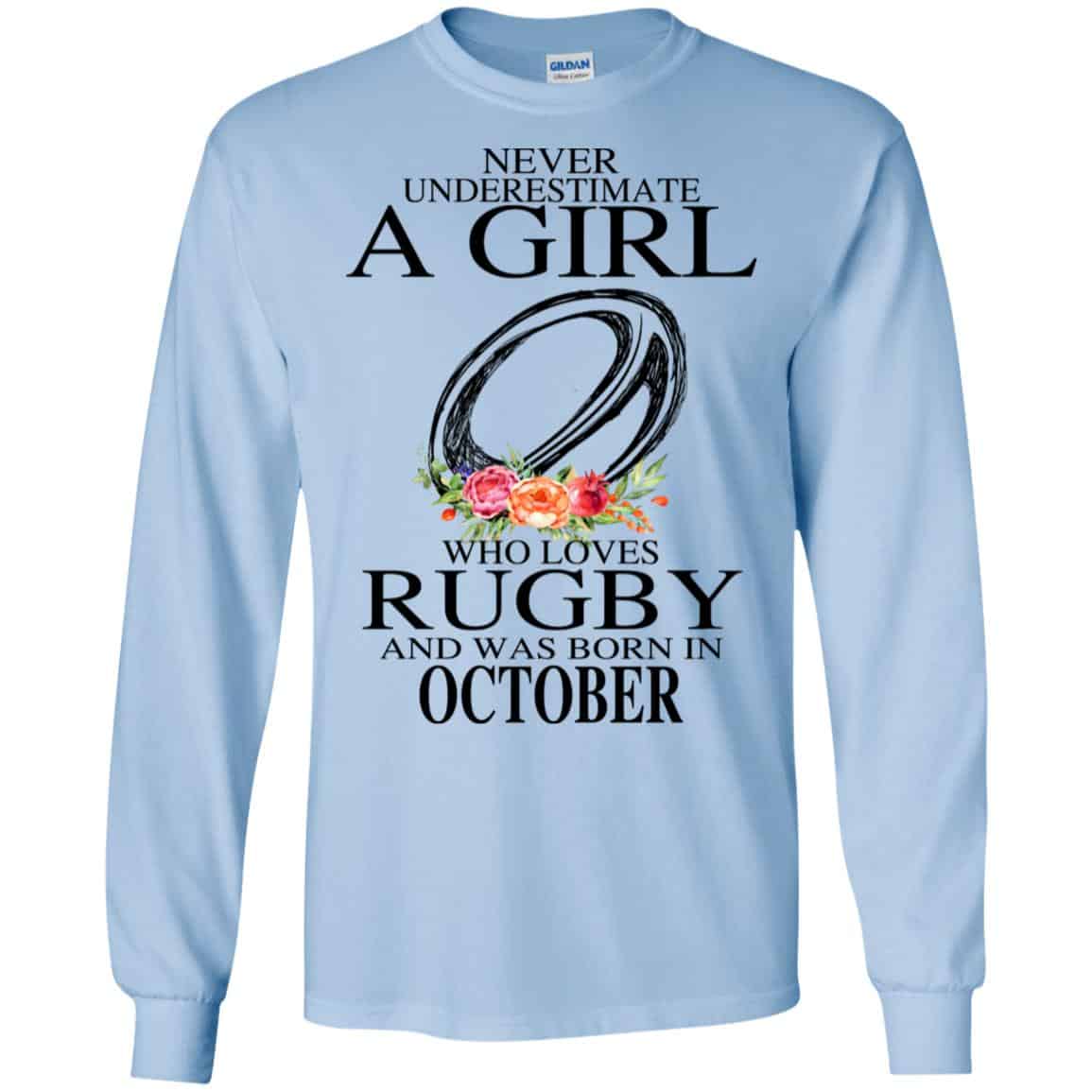 A Girl Who Loves Rugby And Was Born In October T-Shirts, Hoodie, Tank